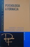 Amedeo Cencini, Alessandro Manenti • Psychologia a formacja. Struktura i dynamika