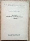 Kazimierz Dobrowolski Teoria procesów żywiołowych w zarysie / dedykacja autorska