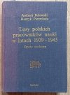Losy polskich pracowników nauki w latach 1939-1945: straty osobowe