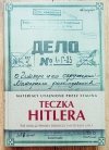 Henrik Eberleg, Uhl Matthias Teczka Hitlera