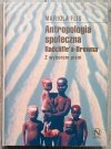Mariola Flis Antropologia społeczna Radcliffe'a-Browna z wyborem pism