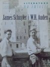 Literatura na świecie 5-6/2007 • James Schuyler i W.H.Auden