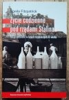 Sheila Fitzpatrick Życie codzienne pod rządami Stalina