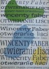 Wincenty Faber • Otwieranie liści [dedykacja autora] [Jan Młodożeniec]