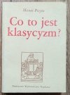 Henri Peyre Co to jest klasycyzm?