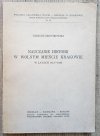 Tadeusz Słowikowski Nauczanie historii w wolnym mieście Krakowie / dedykacja autorska