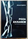 Edward Zajicek Poza ekranem. Polska kinematografia w latach 1896-2005