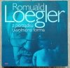 Romuald Loegler Z porządku uwolniona forma