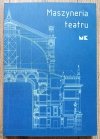 Maszyneria teatru / katalog wystawy