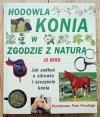 Jo Bird Hodowla konia w zgodzie z naturą