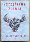 Łukasz Orbitowski Szczęśliwa ziemia