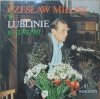 Czesław Miłosz w Lublinie 10-12.VI.1981 • LP [Nobel 1980]