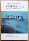 Zwierciadło Ingmara Bergmana