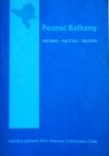 Poznać Bałkany • Historia - polityka - kultura