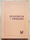 Katastrofizm i awangarda
