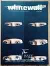 Whitewall. Contemporary Art and Lifestyle Magazine Spring 2020