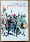 Wojciech Dudzik Karnawały w kulturze