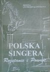 Monika Adamczyk-Garbowska • Polska Isaaca Bashevisa Singera. Rozstanie i Powrót