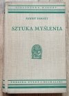 Ernest Dimnet Sztuka myślenia / Biblioteka Wiedzy 22