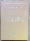 Michał Heller Teologia i Wszechświat