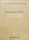 Zdzisław Batorowicz Maszoperie kaszubskie: studium geograficzno-etnograficzne