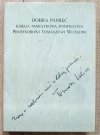 Dobra pamięć. Księga pamiątkowa poświęcona Profesorowi Tomaszowi Weissowi