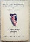 Tadeusz Malicki Dunajcowe wody