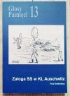 Piotr Setkiewicz Załoga SS w KL Auschwitz