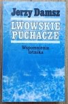 Jerzy Damsz Lwowskie puchacze: wspomnienia lotnika