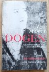 Zen Master Dogen: An Introduction with Selected Writings by Yuho Yokoi