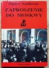 Zbigniew Stypułkowski Zaproszenie do Moskwy