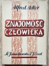 Alfred Adler Znajomość człowieka