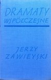 Jerzy Zawieyski • Dramaty współczesne