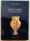 Słowo i obraz. Studia historycznoliterackie nad 'Sylwami' Stacjusza