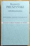 Ksawery Pruszyński Opowiadania
