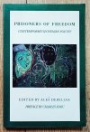 Prisoners of Freedom. Contemporary Slovenian Poetry