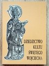 Dziedzictwo kultu świętego Wojciecha