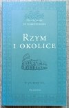 Ray Laurence Rzym i okolice. Przewodnik po starożytności w 300 roku n.e.