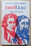 Thoreau i jego otoczenie. U źródeł amerykanizmu