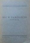 Eugeniusz Żytomirski • Bez w samolocie. Poezje [1934] [dedykacja autora]