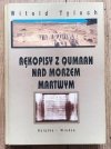 Witold Tyloch Rękopisy z Qumran nad Morzem Martwym