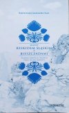 Bartłomiej Grzegorz Sala Między Beskidem Śląskim a Bieszczadami