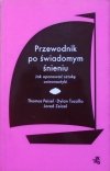 Thomas Peisel, Dylan Tuccillo, Jared Zeizel • Przewodnik po świadomym śnieniu. Jak opanować sztukę onironautyki