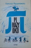 Tadeusz Polanowski • Pi razy oko. Wiersze i fraszki [dedykacja autorska]