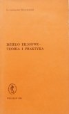 red. Jan Trzynadlowski Dzieło filmowe - teoria i praktyka
