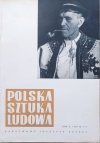 Polska Sztuka Ludowa rok X 1956 nr 4-5