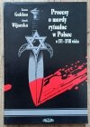 Procesy o mordy rytualne w Polsce w XVI-XVIII wieku
