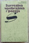 Surrealna wyobraźnia i poezja