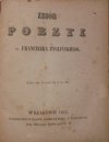 Franciszek Żygliński Zbiór poezyi śp. Franciszka Żyglińskiego [1852]