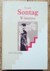 Susan Sontag W Ameryce